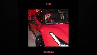 Nicki Minaj - Yikes (Official Audio)