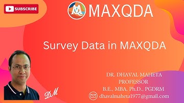 27. Survey Data in MAXQDA || Dr. Dhaval Maheta