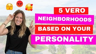 5 Best Places to Live in Vero Beach, FL Based on Your Personality