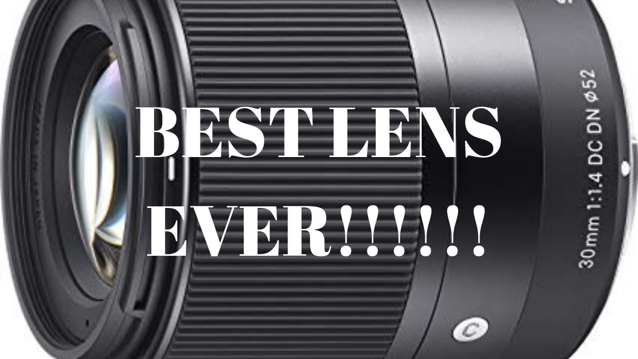 SIGMA 30MM F1.4 BEST LENS FOR SONY APS-C CAMERAS - YouTube