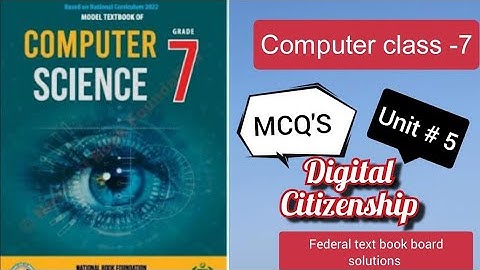|Computer Class 7 Unit 5 Mcqs|Digital Citizenship NBF FDE|