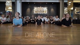 DIE ALONE | MTP movement Choreography