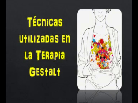 Técnicas utilizadas en la terapia Gestalt - YouTube Técnicas utilizadas en la terapia Gestalt - YouTube