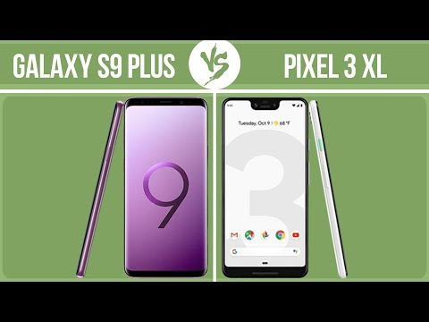 Samsung Galaxy S9 Plus vs Google Pixel 3 XL ✔️