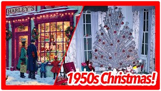 See What A 1950s Christmas Was Like!