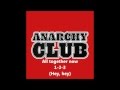 Anarchy Club - Get Clean [Lyrics / Single / ᴴᴰ1080p]