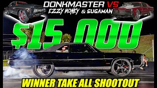 DONKMASTER VS EZZY MONEY \& FYB BRUCE $15,000 GRUDGE NIGHT RACE - EXCLUSIVE Z06 Donk Go Pro \& More!