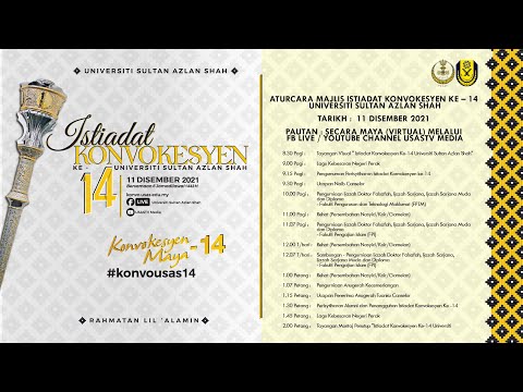 Majlis Istiadat Konvokesyen Ke-14 Universiti Sultan Azlan Shah