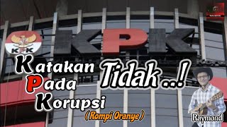 HAKORDIA 9 Desember 2022 - KATAKAN TIDAK PADA KORUPSI ( Raymond )