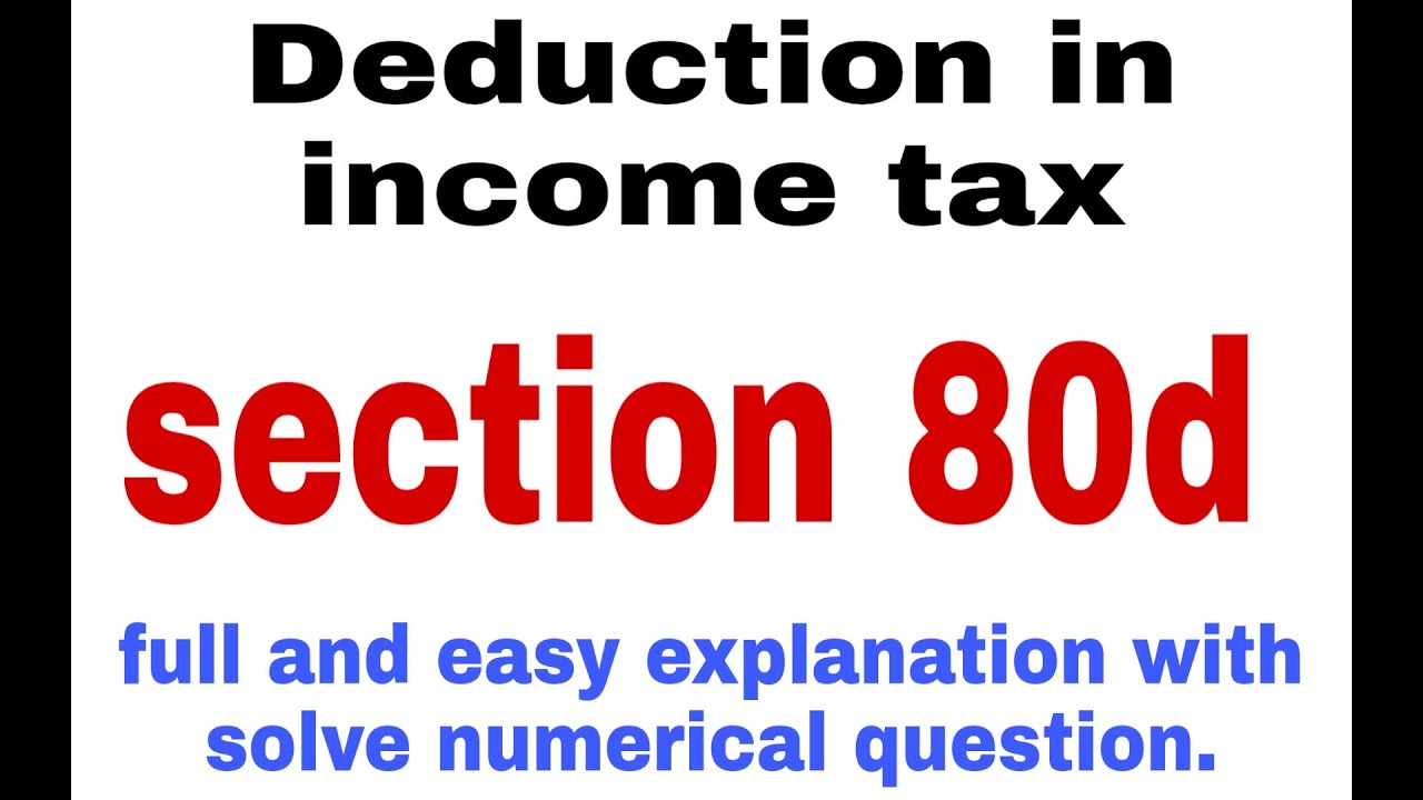 Section 80d Sec 80d Deduction In Income Tax Deduction Under 80c 