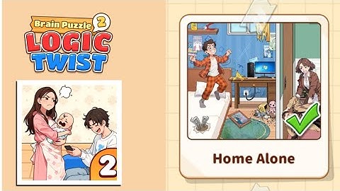 Brain Puzzle 2: Logic Twist Level 34 | home alone  Gameplay