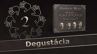 Video thumbnail of "HORKÝŽE SLÍŽE - DEGUSTÁCIA"