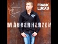 Frank Lukas - Juliwind - Männerherzen
