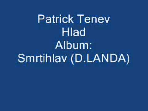 Patrick Tenev - Hlad (Smrtihlav, Landa)