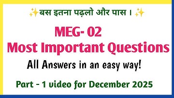Meg 02 important questions with answers | meg 02 december 2025 important questions with answers 