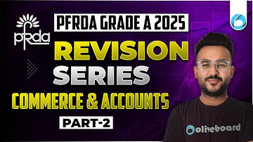 PFRDA Grade A 2025 | Commerce & Accounts | Revision via MCQs | Part 2 | PFRDA | IFSCA | SEBI