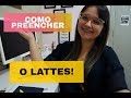 COMO PREENCHER O CURRÍCULO LATTES!