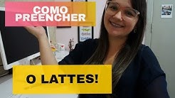 COMO PREENCHER O CURRÍCULO LATTES!