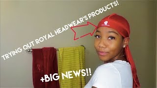 Trying Royalty Headwear&#39;s New Wave Pomade!+ BIG NEWS *MUST WATCH*