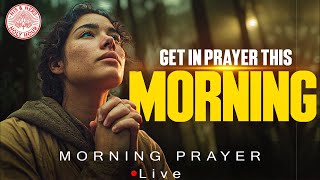 Don’t Miss This Moment With God | Morning Prayer Live