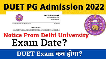 DUET PG Admission 2022 Official Update | Delhi University Admission ,DUET  ,Expected Exam Date
