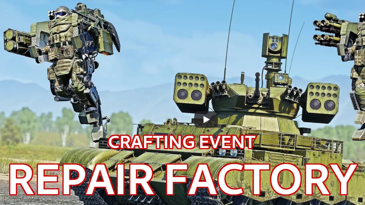 Fix those exo-suits! ~ Repair Factory Crafting Event [War Thunder] - YouTube
