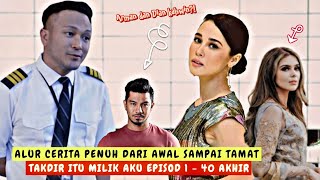 Drama Takdir Itu Milik Aku Full Episode 53 Akhir - Dian dan Zarif Bahagia Sampai Syurga