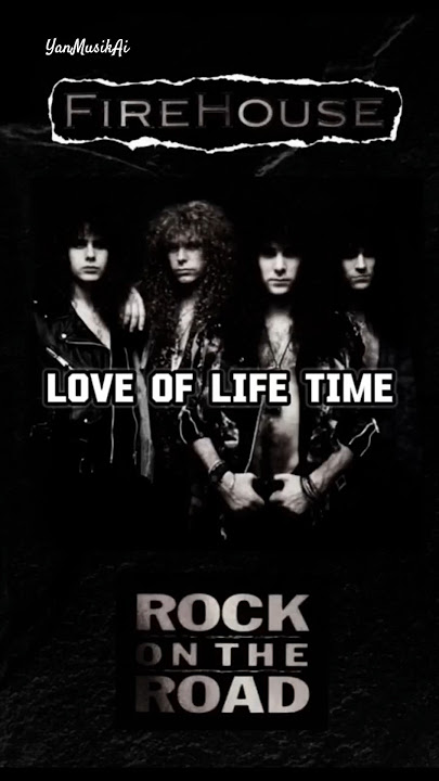 Love Of Life Time//Fire House #music #shorts #song #rock