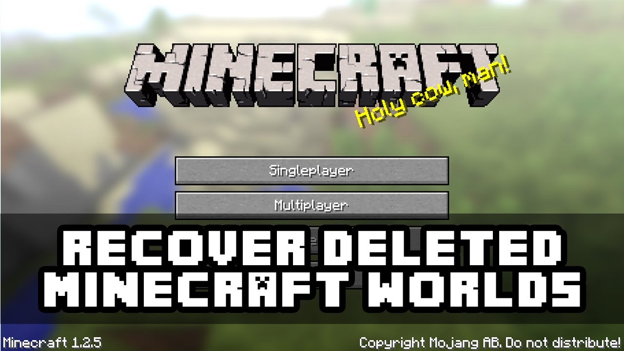 Can you recover deleted Minecraft?