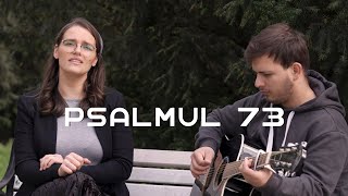 "Psalmul 73" Andreea Olteanu & Beni Avădanei | Official Video chords