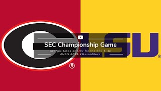 #4 Georgia vs #2 LSU | 2019 SEC Championship Game