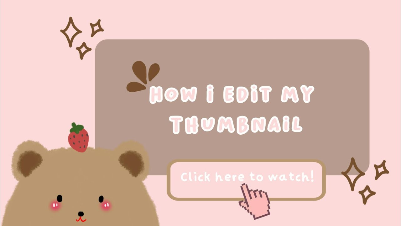 How to edit a Cute Thumbnail 🐻 | Cute Thumbnail Tutorial | For ...