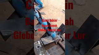 cara bikin baru bajak sawah/glebeg traktor