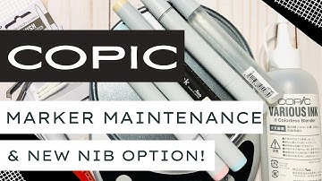 How to Refill & Maintain Copic Markers + New Nib Option! 🤩