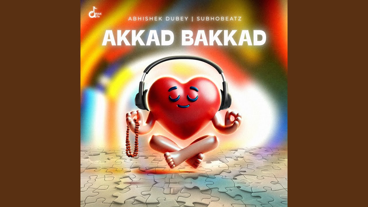 Watch Akkad Bakkad on YouTube Watch Akkad Bakkad on YouTube