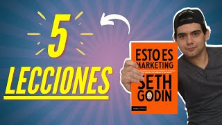 5 LECCIONES RÁPIDAS de Marketing y Emprendimiento - Libro ESTO ES MARKETING - Seth Godin