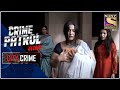 City Crime | Crime Patrol Satark - New Season | Ruthless | Full Episode