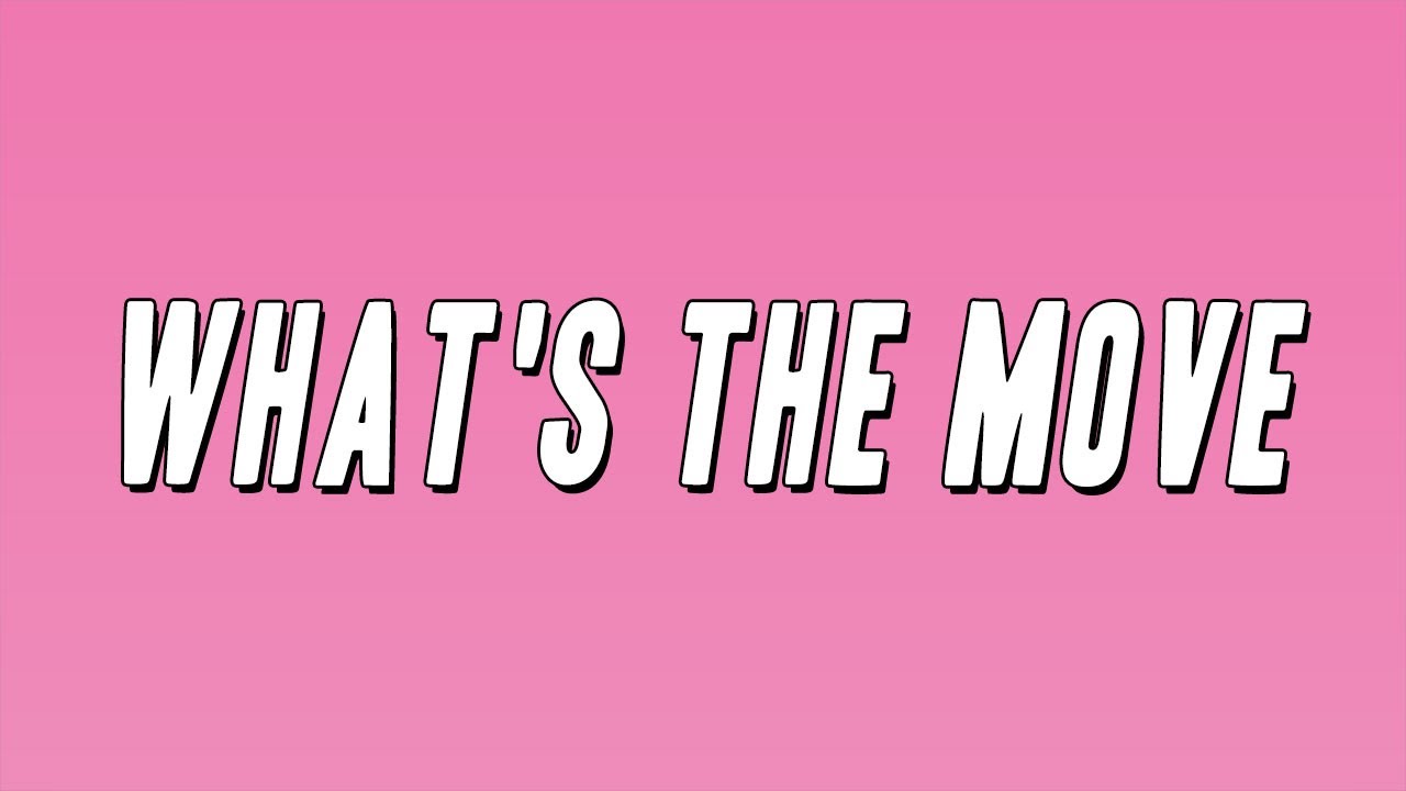 The Kid LAROI - WHAT'S THE MOVE ft. Future & BabyDrill (Lyrics) - YouTube