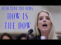 How Is The Dow - Auto-Tune The News, Wherein Pam Bondi Discovers An Unassailable Riposte That Canno Mp3 Song