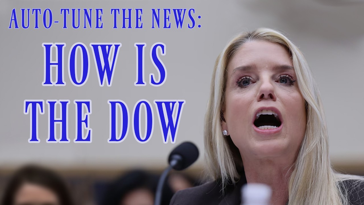 How Is The Dow - Auto-Tune The News, Wherein Pam Bondi Discovers An Unassailable Riposte That Canno