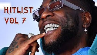 DJ RASH HITLIST VOL 7 VIDEO MIX 2022{PREE EDITION}FT UNCOJINGJONG,OTILE BROWN,BURUKLYN BOYZ \ BANGER
