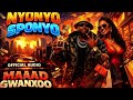 NyonYO SPONYO OFFICIAL AUDIO By Maaad Gwanxoo NyonyoSponyo MaaadGwanxoo Dancehall2026 Kenyhall
