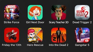 Marvel Strike Force,Girl Next Door,Scary Teacher 3D,Dead Trigger 2,Gangstar New Orleans OpenWorld