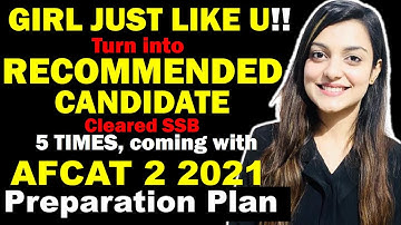 AFCAT 2 2021 Preparation Plan by 5 Times Recommended Vaishalli Dagar| AFCAT 2 2021 Shubham Varshney