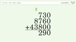 Long Addition Problem 730+8760+43800: Step-by-Step Video Solution | Tiger Algebra
