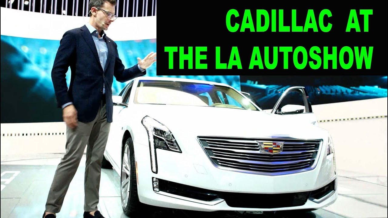 Cadillac Exhibits including 2018 Cadillac CT6 - The LA Autoshow 2017
