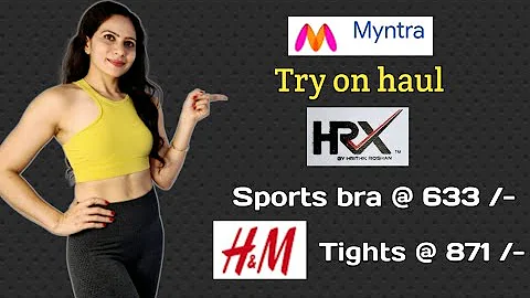 Myntra try on haul, HRX sports bras and H&M tights in affordable prices range.@neelamsniche4923