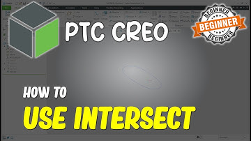 Creo How To Use Intersect