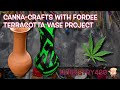 Canna-Crafts with Fordee | Terracotta Vase Project | Herbistry420