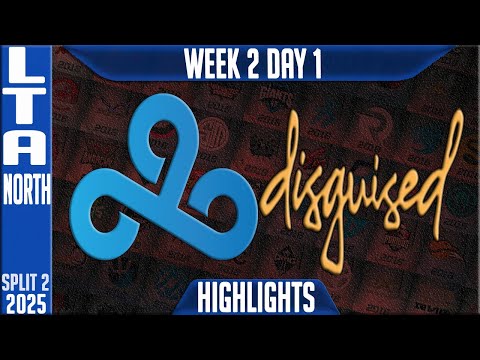 C9 vs DSG Highlights | LCS W2D1 Split 2 2025 LTA North | Cloud9 vs Disguised